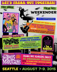 AUGUST 9TH - Freak Out Party Aug 7-9